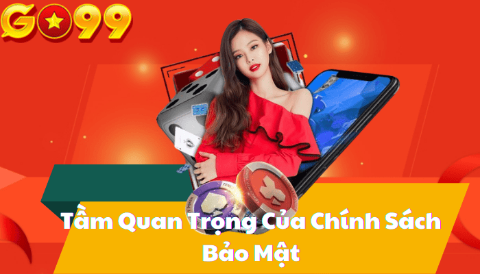 Tầm Quan Trọng Của Cookie Trong Chính Sách Bảo Mật